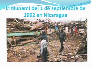 El tsunami del 1 de septiembre de 1992 en Nicaragua