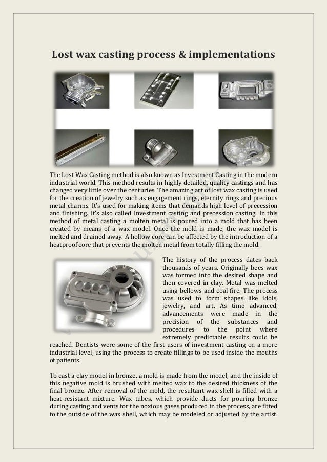 Lost wax casting process & implementations