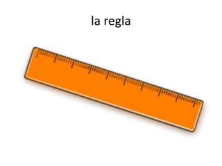 la regla