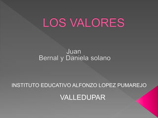 INSTITUTO EDUCATIVO ALFONZO LOPEZ PUMAREJO
VALLEDUPAR
 