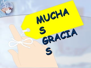MUCHAS GRACIAS 