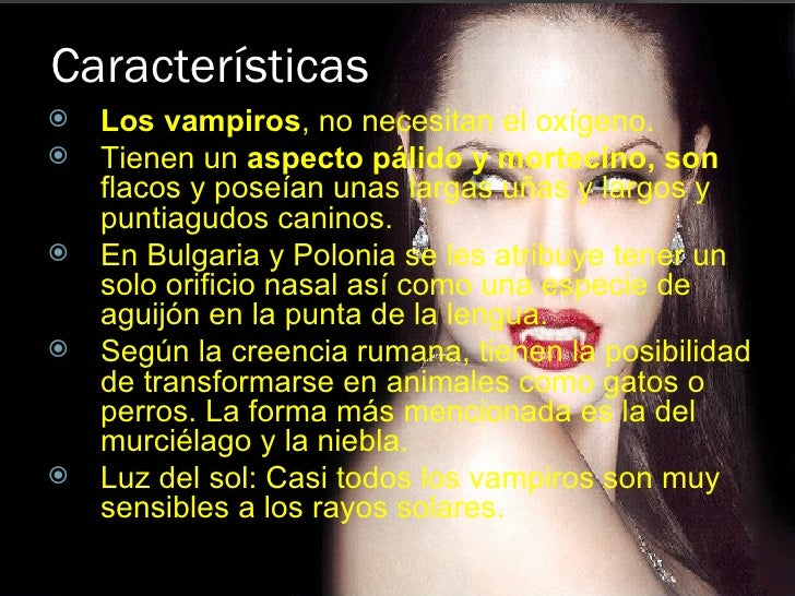 Resultado de imagen para caracteristicas de un vampiro
