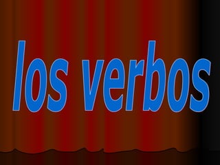los verbos 