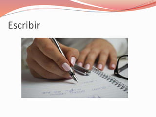 Escribir