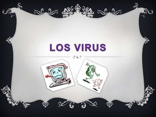 Los virus 