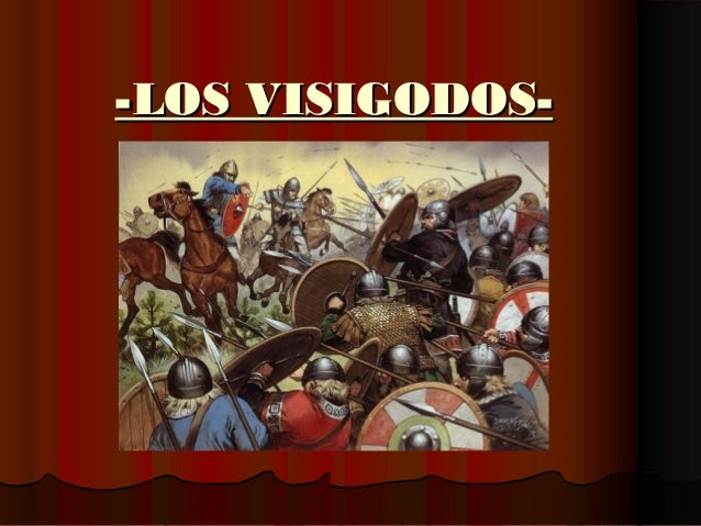 Los visigodos