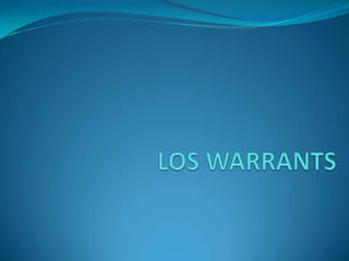 LOS WARRANTS 
