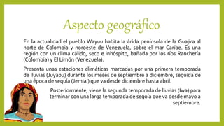 Wayuu Language Map Los Wayuu | PPTX
