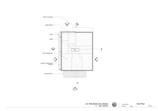 Section 2
02-07
Section 1
02-07
North
02-03
East
02-04
West
02-04
South
02-03
skylight
parapet capping
roof at 5 degrees pitch
roofing at 15 degrees pitch
(first floor)
pergola (first floor)
balcony roof capping
gutter
W14
SL 2108
For:
DRAWING NAME:
SCALE @ A3
SHEET No: 1 : 100MR. HARVIE
Lot 1446 Bardia Ave, Bardia Roof Plan
02-02
NORTH
 