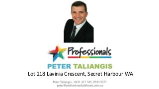Lot 218 Lavinia Crescent, Secret Harbour WA
 
