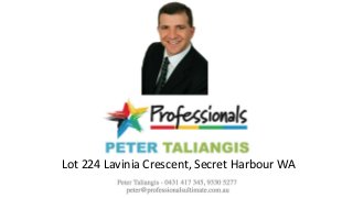 Lot 224 Lavinia Crescent, Secret Harbour WA
 