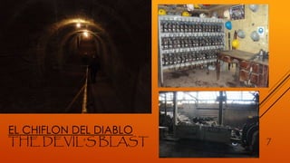 EL CHIFLON DEL DIABLO
THE DEVIL’S BLAST 7
 