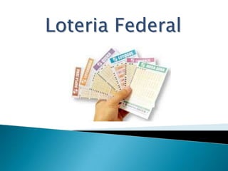 Loteria Federal
 