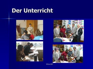 Der Unterricht 