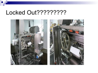Locked Out?????????
 