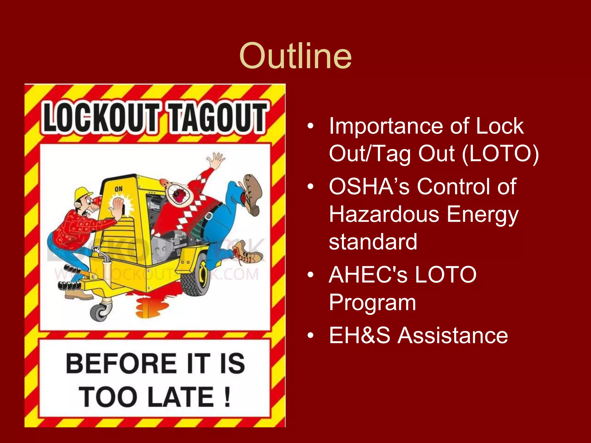 Lock Out Tag Out (LOTO) | PPTX