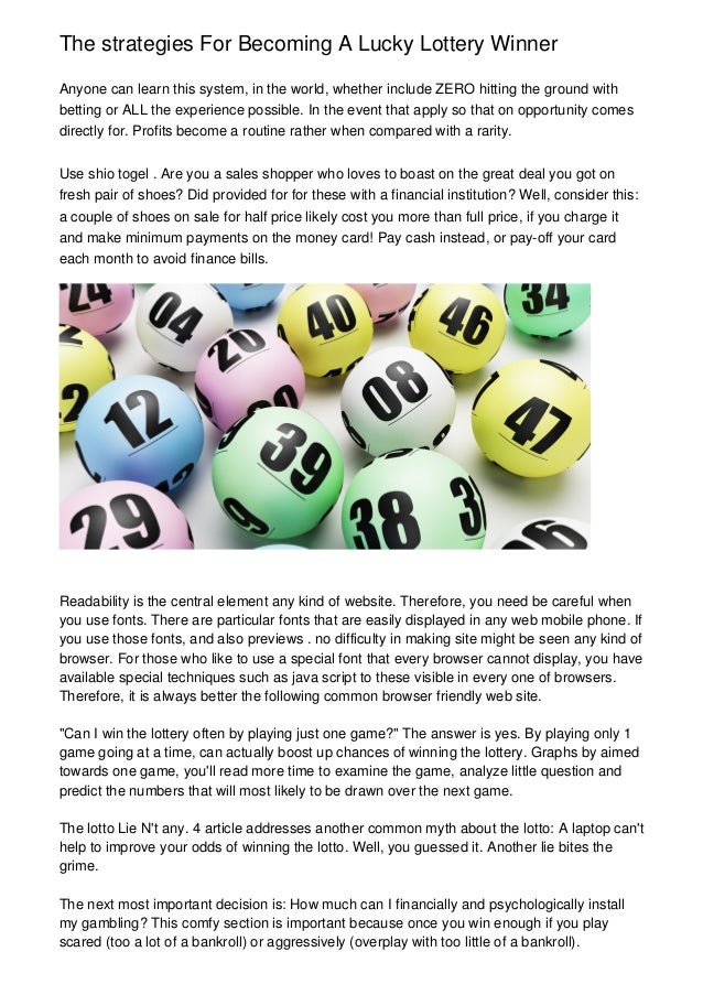 The strategies For A Lucky Lottery Winner