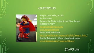 Lotts counterplay 2016- Playing with LEGO®, “Making” Campus Connections, and Going Mobile: The Rutgers University Art Library Lego Playing Station