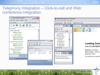 Telephony Integration – Click-to-call and Web conference integration 
