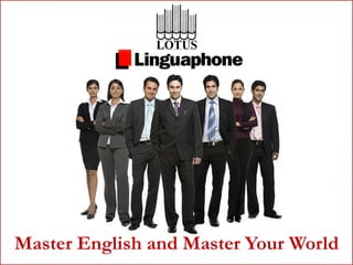 Master English and Master Your World 