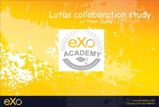 Lotus collaboration study Le Thanh Quang – CT 