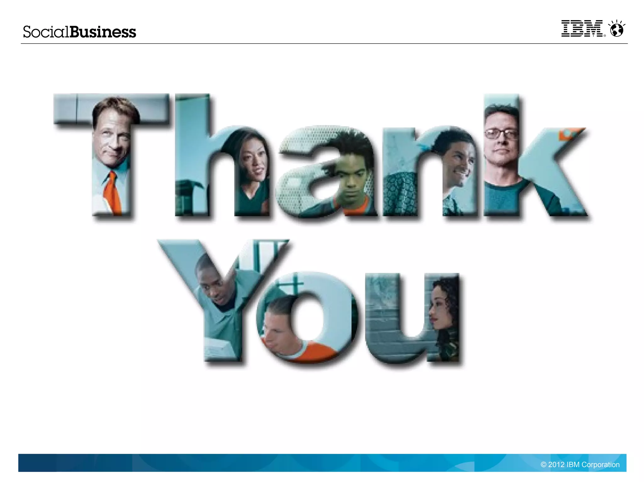 © 2012 IBM Corporation
 