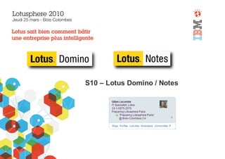 S10 – Lotus Domino / Notes
 