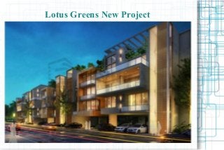 Lotus Greens New Project

Acme Ozone Phase II

 