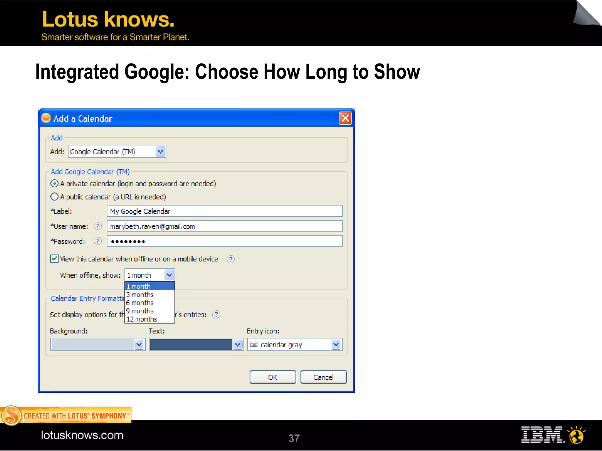 Integrated Google: Choose How Long to Show 