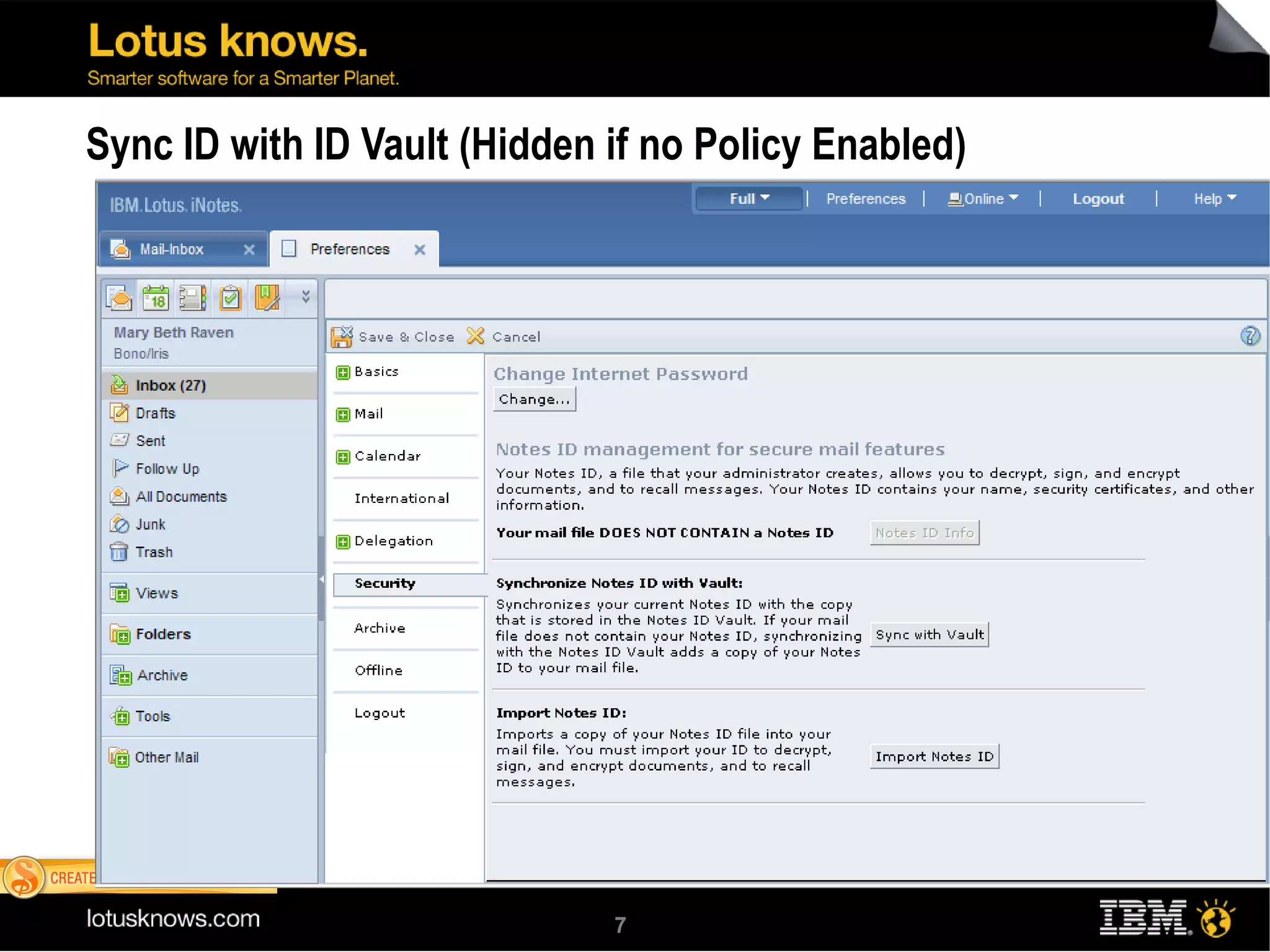 Sync ID with ID Vault (Hidden if no Policy Enabled) 