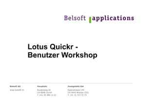 Lotus Quickr -  Benutzer Workshop 
