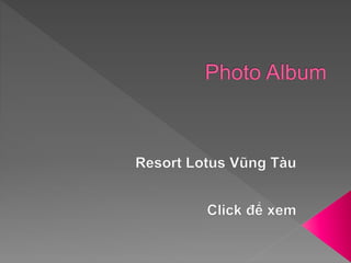 Resort Lotus Vũng Tàu