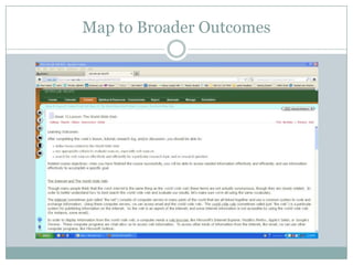 Map to Broader Outcomes
 