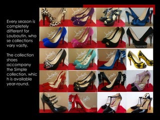 Began career as a designer for Charles Jourdan in 1981