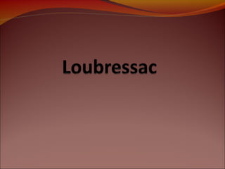 Loubressac