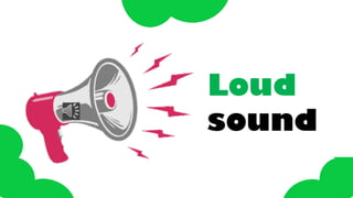 Hearing Sense: Identifying soft and loud sounds | PPTX