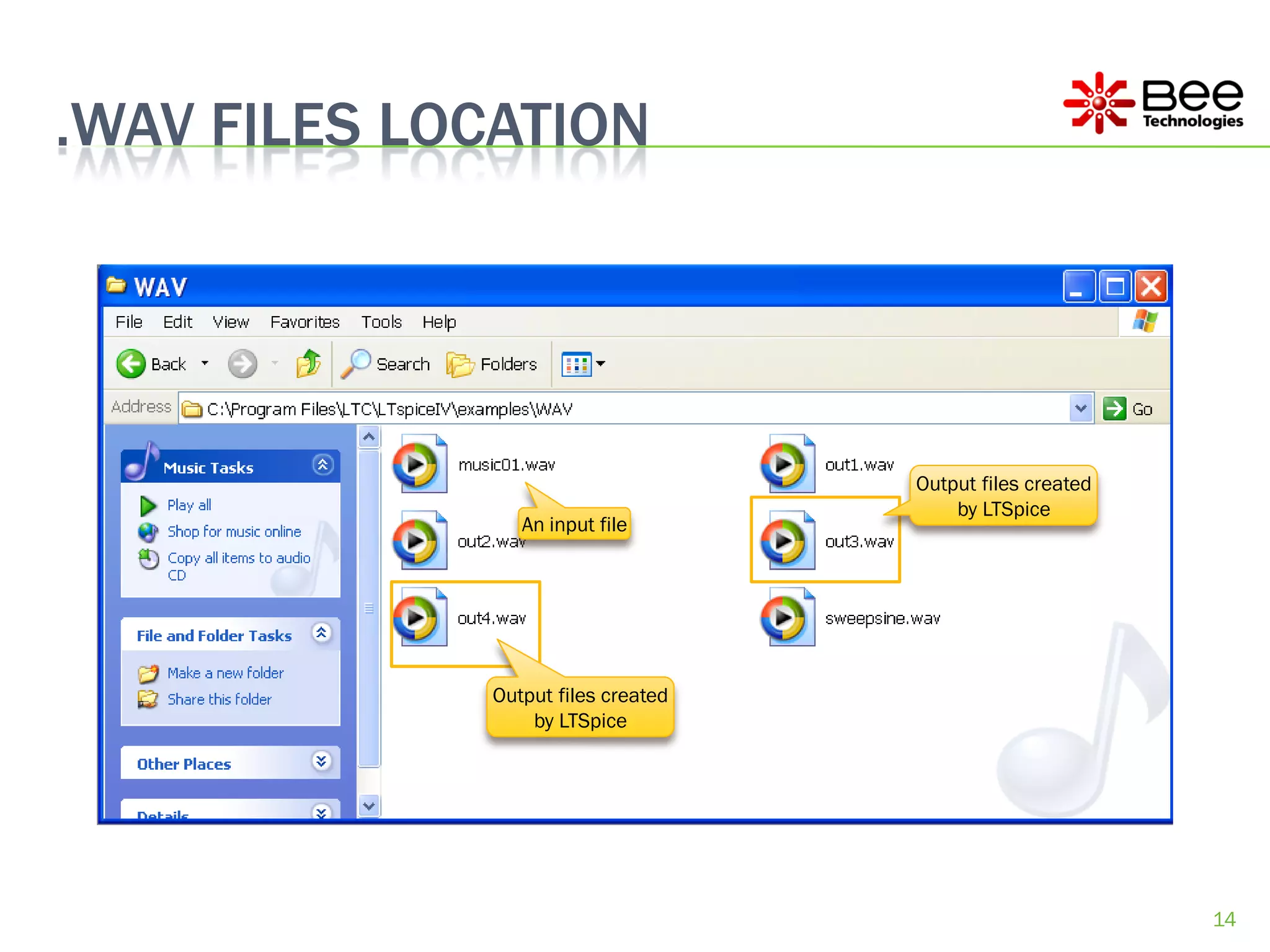 .WAV FILES LOCATION




                                    Output files created
                                        by LTSpice
                An input file




             Output files created
                 by LTSpice




                                                           14
 