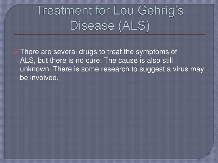 a research on lou gehrigs disease What is the progression of als or lou gehrigs disease understanding of this devastating disease, but loads of research is (lou gehrigs) disease. a research on lou gehrigs disease What is the progression of als or lou gehrigs disease understanding of this devastating disease, but loads of research is (lou gehrigs) disease.