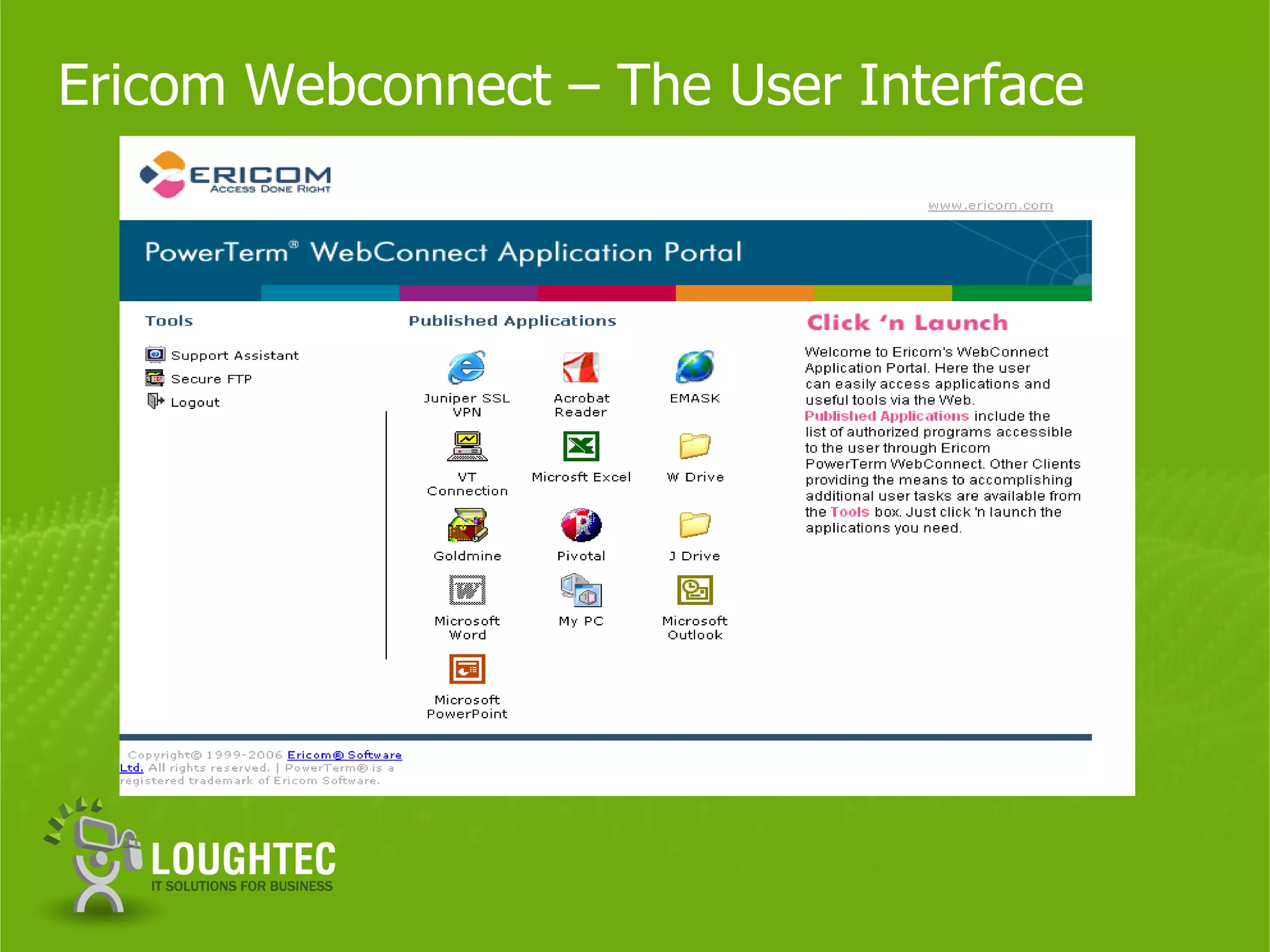 Ericom Webconnect – The User Interface
 