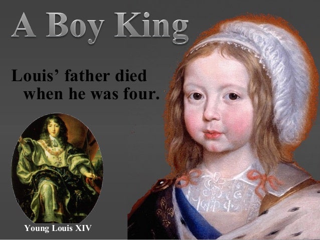 King Louis Xiv Ruled France For 15 Minutes | semashow.com