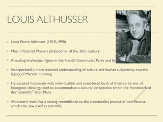 Louis Althusser (1918-1990)  Cultural studies, Sociology theory, Sociology