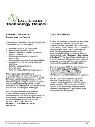 <ul><li>EXPAND YOUR REACH </li></ul><ul><li>Partner with the Council </li></ul><ul><li>The Louisiana Technology Council (L...