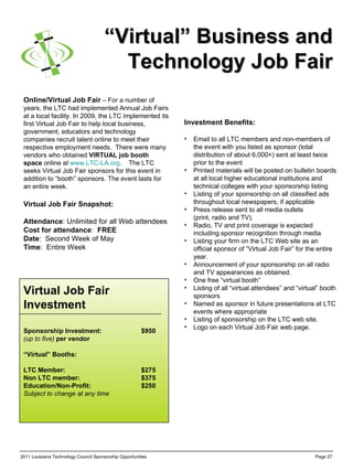 “ Virtual” Business and Technology Job Fair Online/Virtual Job Fair  – For a number of years, the LTC had implemented Annu...