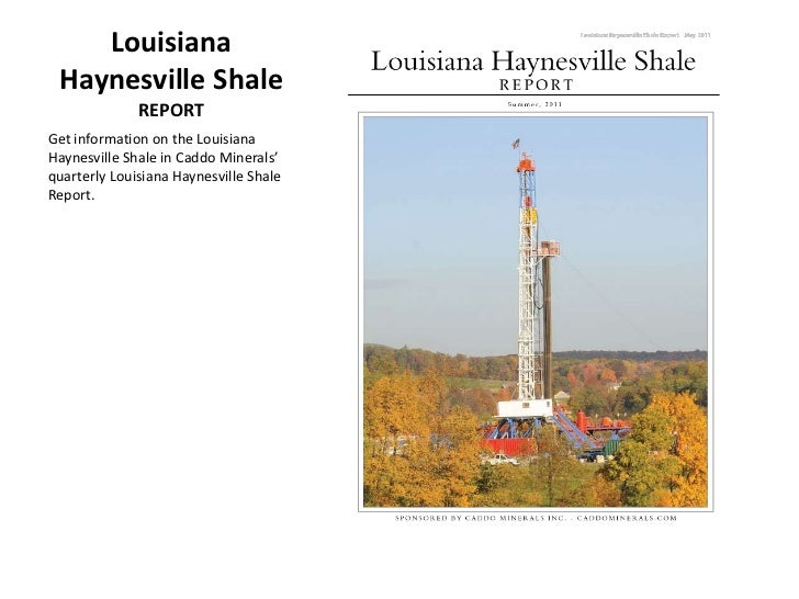 Louisiana Haynesville Shale Report Sell Mineral Rights, Sell Oil an…