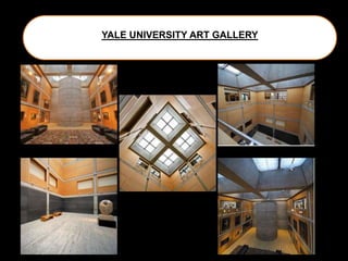 YALE UNIVERSITY ART GALLERY
 