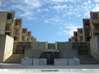 Louis isadore kahn 32
 