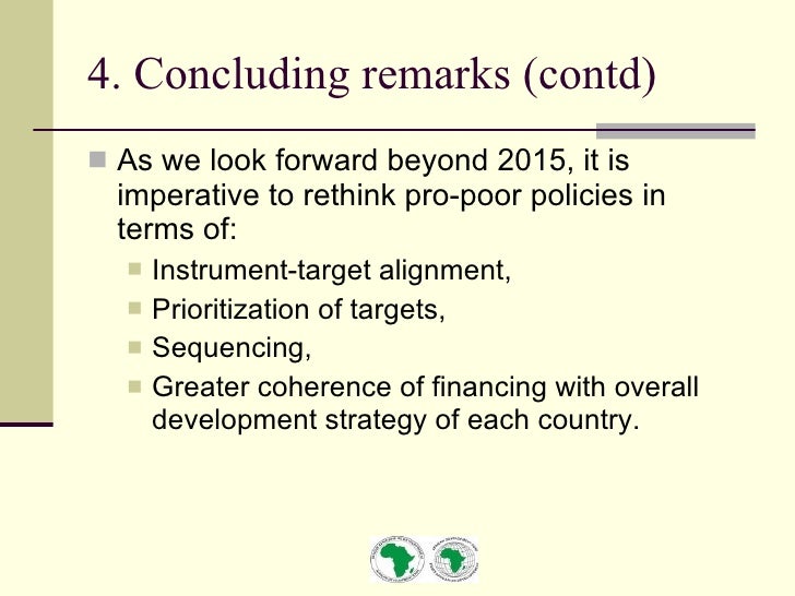 the mdgs and beyond pro poor policy Develops and points to approaches for pro-poor growth policies yet international development policy would be well advised to think beyond the sachs report: 1 with the millennium development goals (mdgs) the. the mdgs and beyond pro poor policy Develops and points to approaches for pro-poor growth policies yet international development policy would be well advised to think beyond the sachs report: 1 with the millennium development goals (mdgs) the.