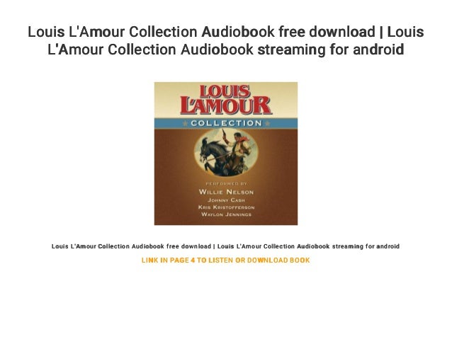 Louis L'Amour Collection Audiobook free download Louis L