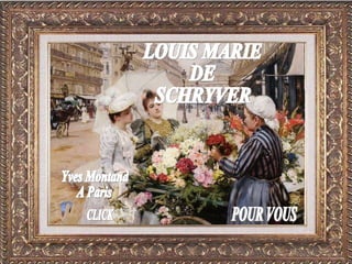 15.11.11   06:17 PM LOUIS MARIE  DE SCHRYVER POUR VOUS CLICK Yves Montand A Paris 