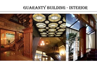 Guaranty Building - interior
 